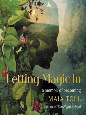cover image of Letting Magic In